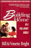 Building a Home in a Pull Apart World: Powerful Principles for a Happier Marriage : 4 Steps That Work