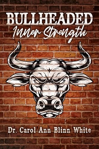 Bullheaded Inner Strength