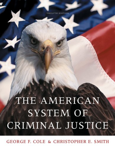 Bundle: The American System of Criminal Justice, 12th + WebTutor™ on Blackboard Printed Access Card