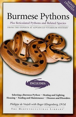 Burmese Pythons: Plus Reticulated Pythons And Related Species