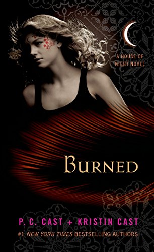 Burned: A House of Night Novel