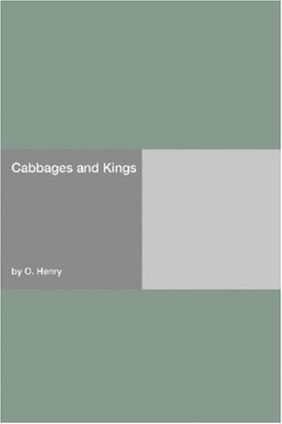 Cabbages and Kings