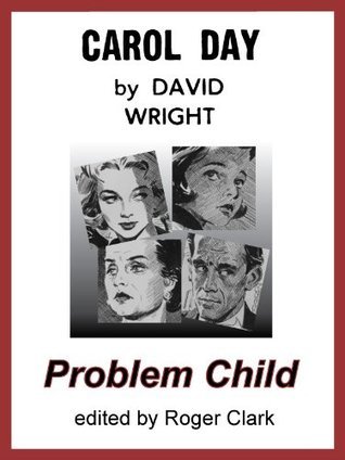 Carol Day - Problem Child