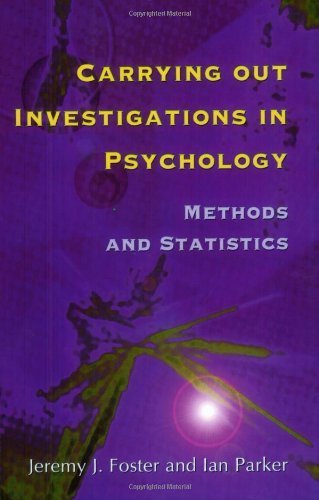 Carrying out Investigations in Psychology: Methods and Statistics
