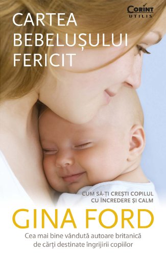 Cartea bebelusului fericit (Romanian edition)