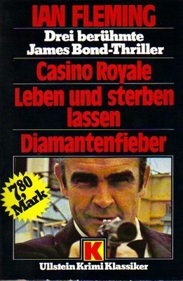 Casino Royale / Leben und sterben lassen / Diamantenfieber