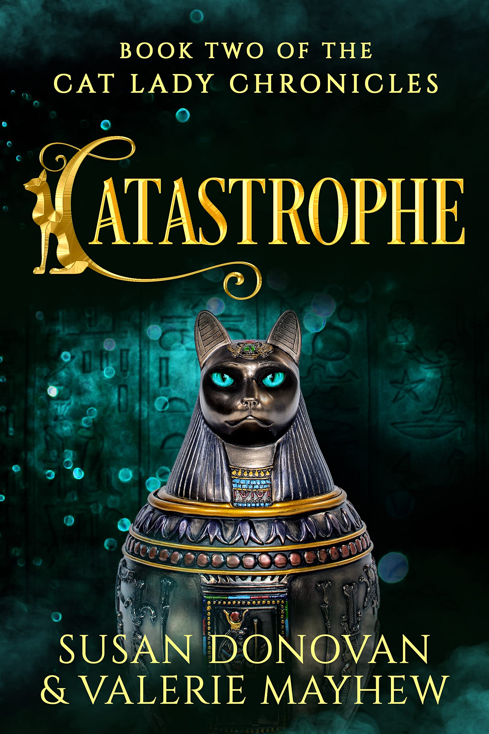CATASTROPHE: Book Two of the Cat Lady Chronicles