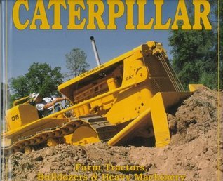 Caterpillar: Farm Tractors, Bulldozers & Heavy Machinery