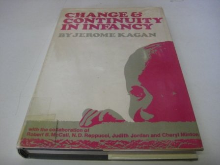 Change and Continuity in Infancy