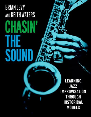 Chasin' the Sound: Learning Jazz Improvisation through Historical Models
