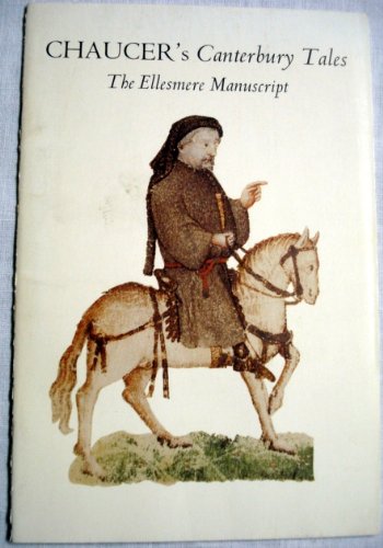 Chaucer's Canterbury Tales: The Ellesmere Manuscript