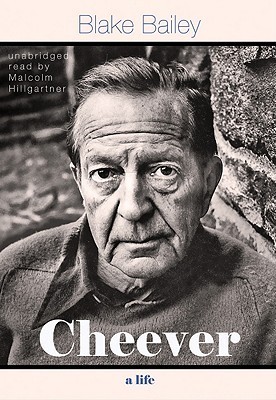 Cheever: A Life (Part 1 of 2 parts)
