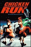 Chicken Run Novel: Tie-In Edition