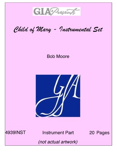 Child of Mary - Instrumental Set - Bob Moore
