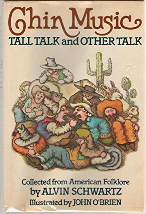 Chin Music: Tall Talk and Other Talk