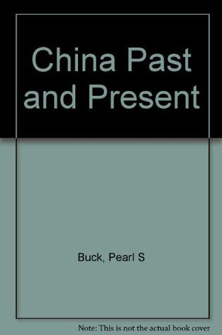 China Past and Present
