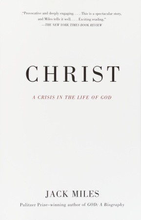 Christ: A Crisis in the Life of God