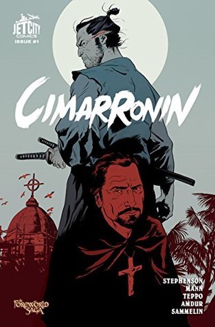 Cimarronin: A Samurai in New Spain #1