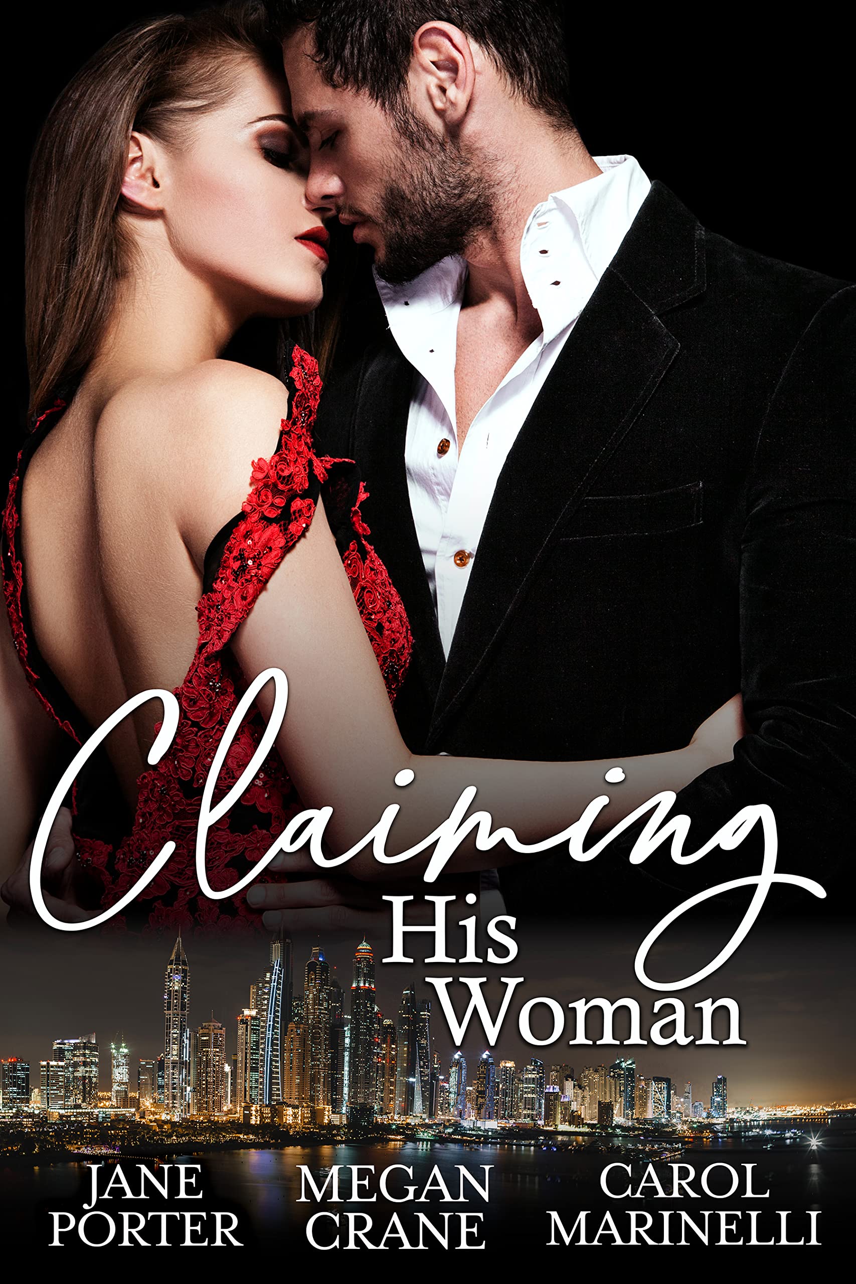 Claiming His Woman: An Anthology