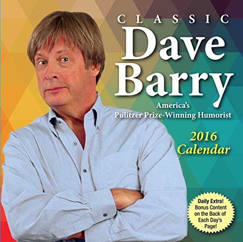 Classic Dave Barry 2016 Day-to-Day Calendar