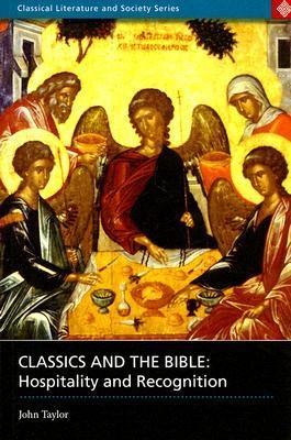 Classics and the Bible: Hospitality and Recognition