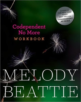 Codependent No More Workbook