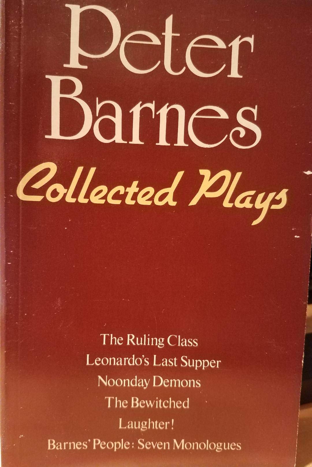 Collected Plays: With Barnes' People : Seven Monlogues and an Introduction