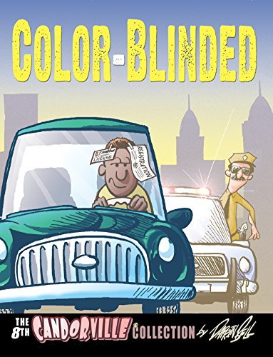 Color-Blinded: The 8th Candorville Collection