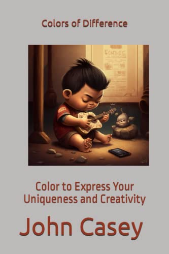 Colors of Difference: Color to Express Your Uniqueness and Creativity