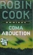 Coma / Abduction