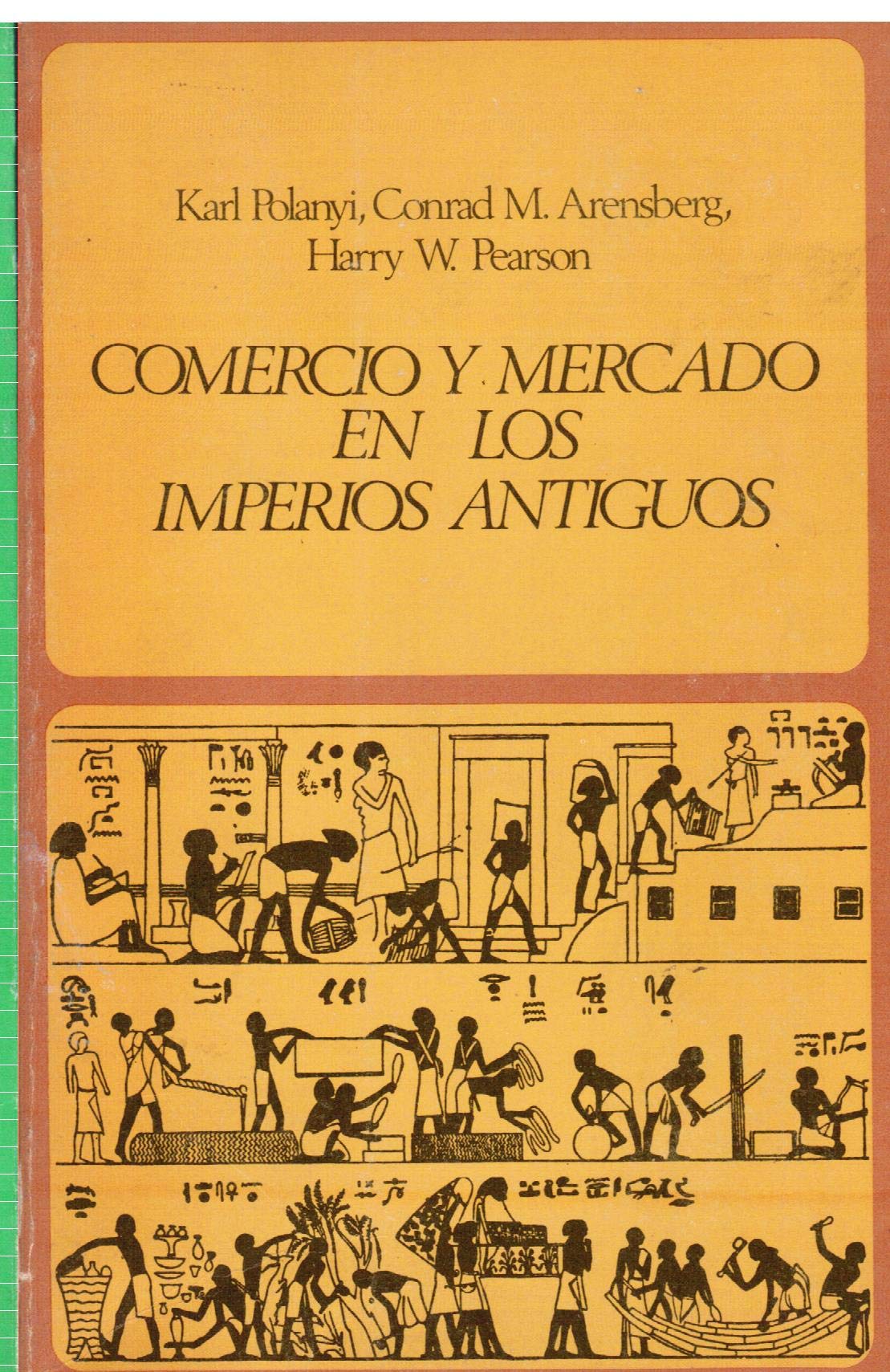 Comercio y mercado en los imperios antiguos