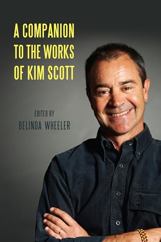 Companion to the Works of Kim Scott