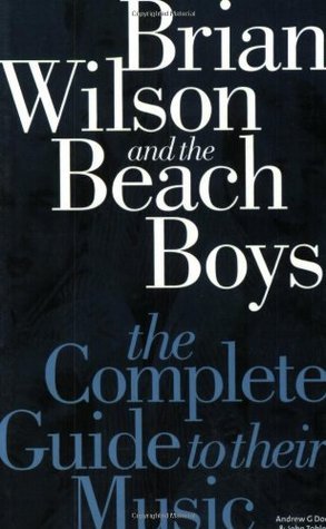 Complete Guide to the Music of the Beach Boys