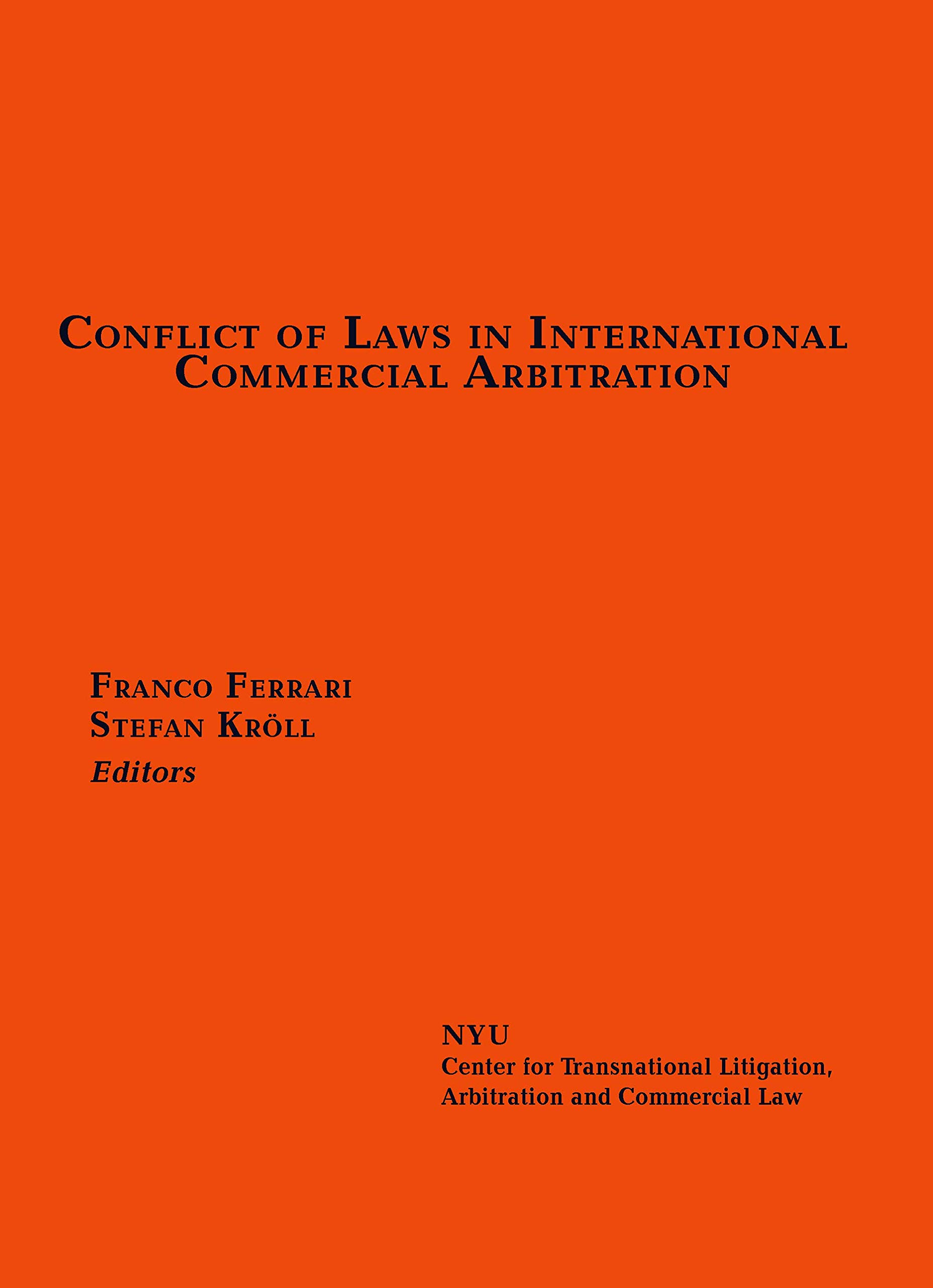 Conflict of Laws in International Commercial Arbitration