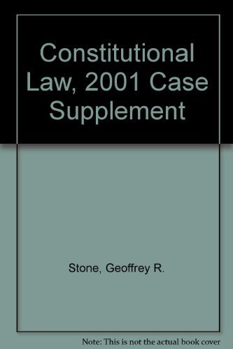 Constitutional Law, 2001 Case Supplement