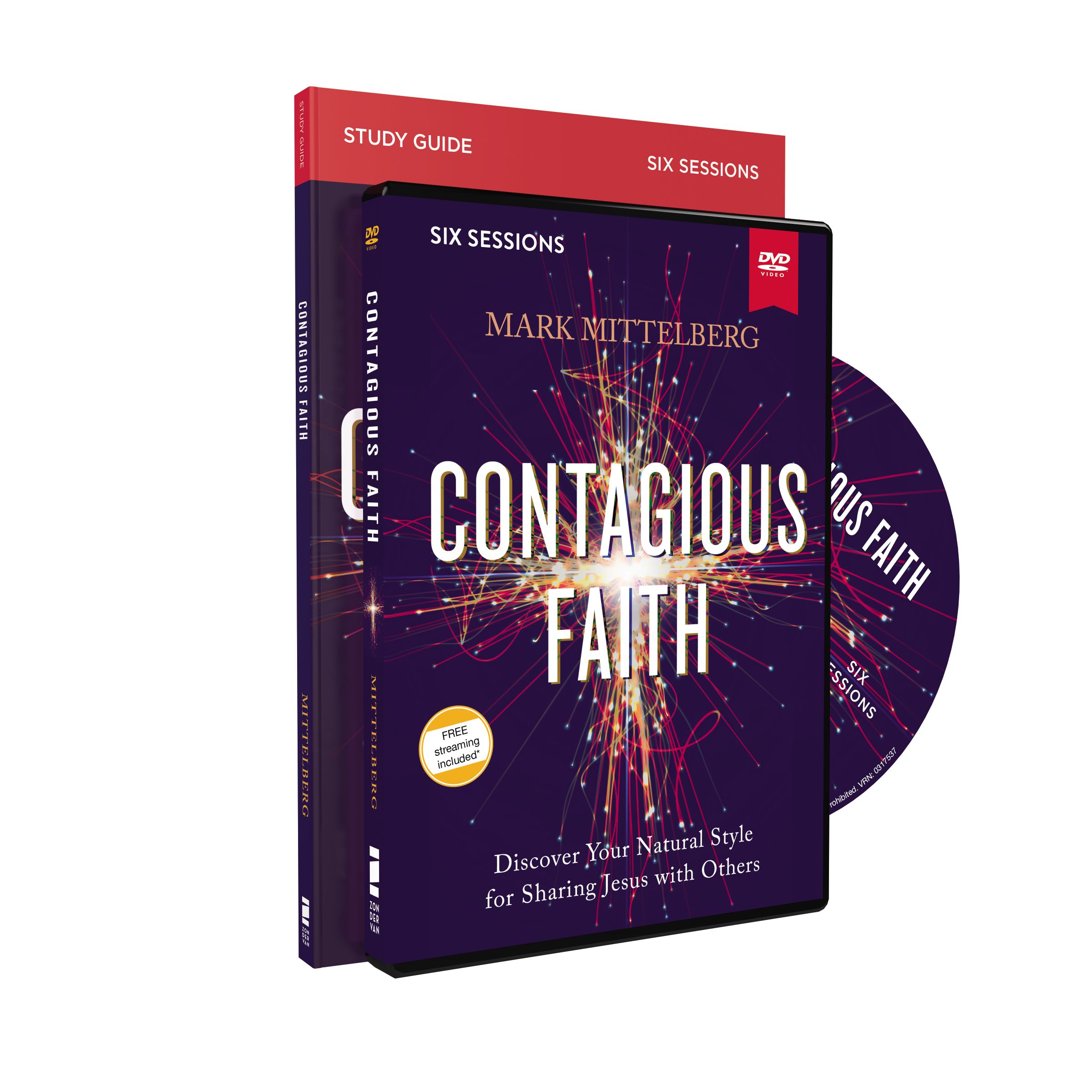 Contagious Faith Training Course: Discover Your Natural Style for Sharing Jesus with Others