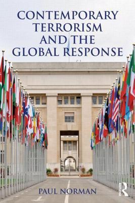 Contemporary Terrorism and the Global Response