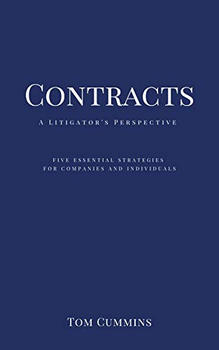 Contracts: A Litigator's Perspective
