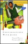 Conversations With Jesus: Unexpected Answers to Contemporary Questions