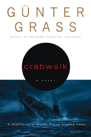 Crabwalk: A Powerful Historical Family Saga of the Deadliest Maritime Disaster and Its Legacy
