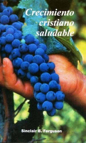 Crecimiento Cristiano Saludable