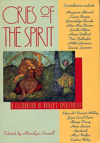 Cries of the Spirit. A Celebrarion of Women's Spirituality