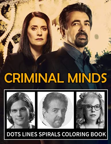 CRIMINAL MINDS Dots Line Spirals Coloring Book: TV Series Spiroglyphics Coloring Books For Adults - New kind of stress relief coloring book for adults
