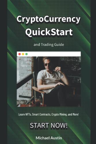 CryptoCurrency QuickStart and Trading Guide