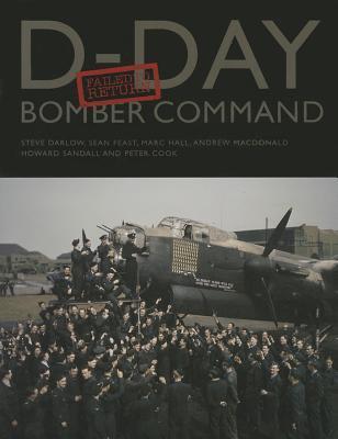 D-Day Bomber Command: Failed to Return