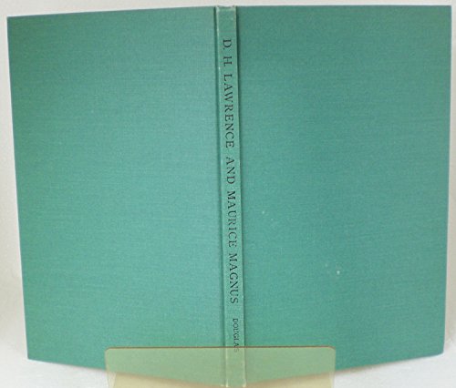D. H. Lawrence and Maurice Magnus: A Plea for Better Manners