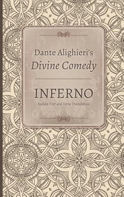 Dante Alighieri’s Divine Comedy, Vol. 1: Inferno