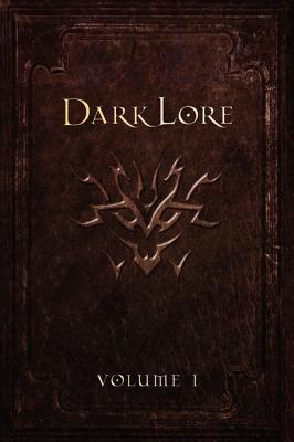 Darklore Volume 1