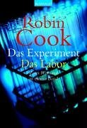 Das Experiment / Das Labor