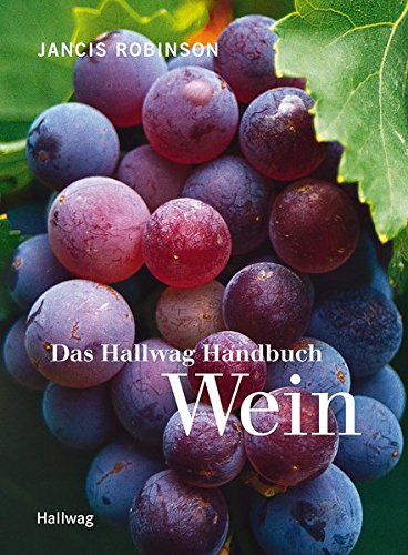 Das Hallwag Handbuch Wein